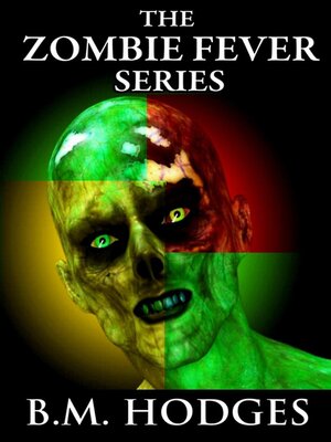 cover image of The Zombie Fever Series (Books 1-3)